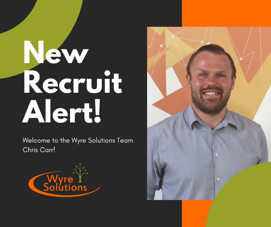 New member Chris Carr joins the Wyre Solutions Team