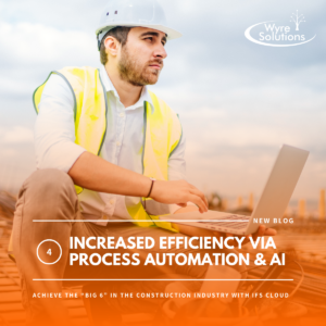 The Big 6: Increased Efficiency via Process Automation & AI